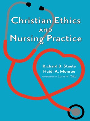 cover image of Christian Ethics and Nursing Practice